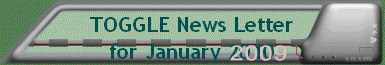 TOGGLE News Letter for January 2009